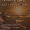 WENDY BAGWELL & THE SUNLITERS DVD - THE SOUTHERN GOSPEL MUSIC HALL OF FAME DVD LIBRARY SERIES VV-DVD-7