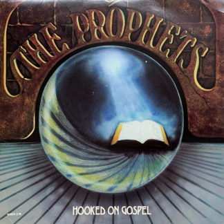 The Prophets – Hooked On Gospel
