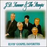 J. D. Sumner & The Stamps  Elvis Gospel Favorites