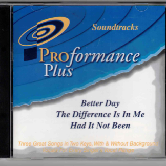 Soundtrack Proformance Plus 3 songs Made popular By Gaither Vocal Band