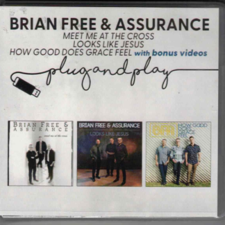 Brian Free Includes our latest 3 albums:  Meet Me At The Cross, Looks Like Jesus, and How Good Does Grace Feel + 6 BONUS VIDEOS (USB FLASH DRIVE