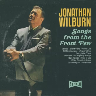 Jonathan Wilburn Songs From The Front Pew