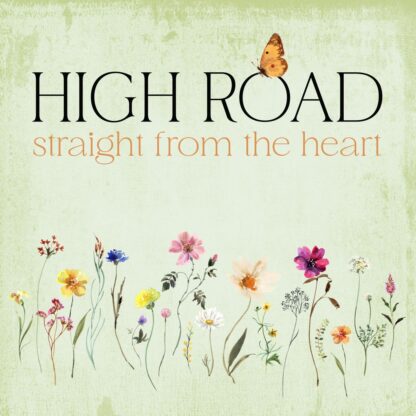 High Road  Straight From The Heart