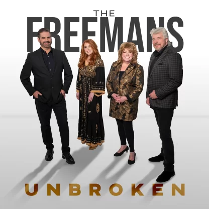 The Freemans UnBroken