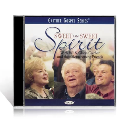 Sweet, Sweet Spirit CD  Bill & Gloria Gaither