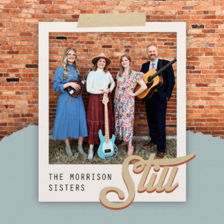 The Morrison Sisters   Still – CD