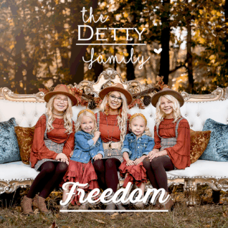 The Detty Family Freedom