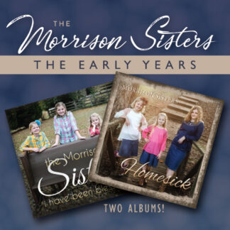 The Morrison Sisters,The Early Years – Combo CD