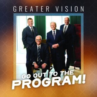 Go Out to the Program – Greater Vision
