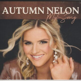 Autumn Nelon My Song