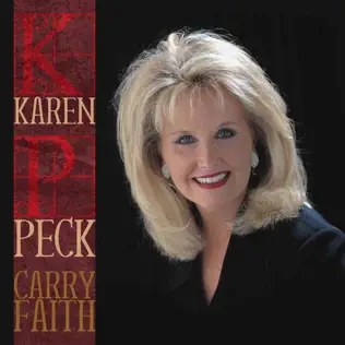 Karen Peck & New River Carry Faith