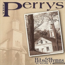Hits & Hymns, Vol. 1 Perrys